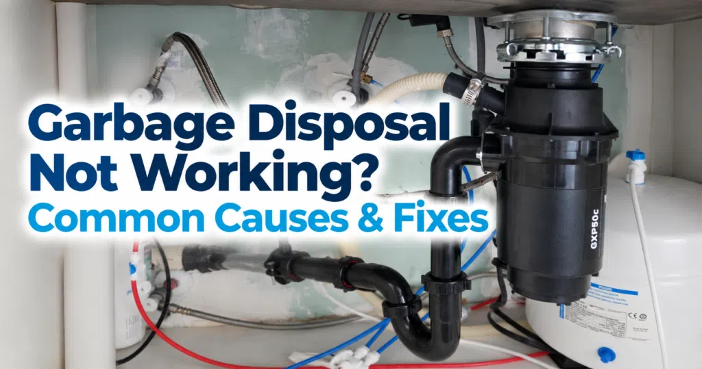 Garbage Disposal Stopped Working? How to Fix It Before Calling a Plumber